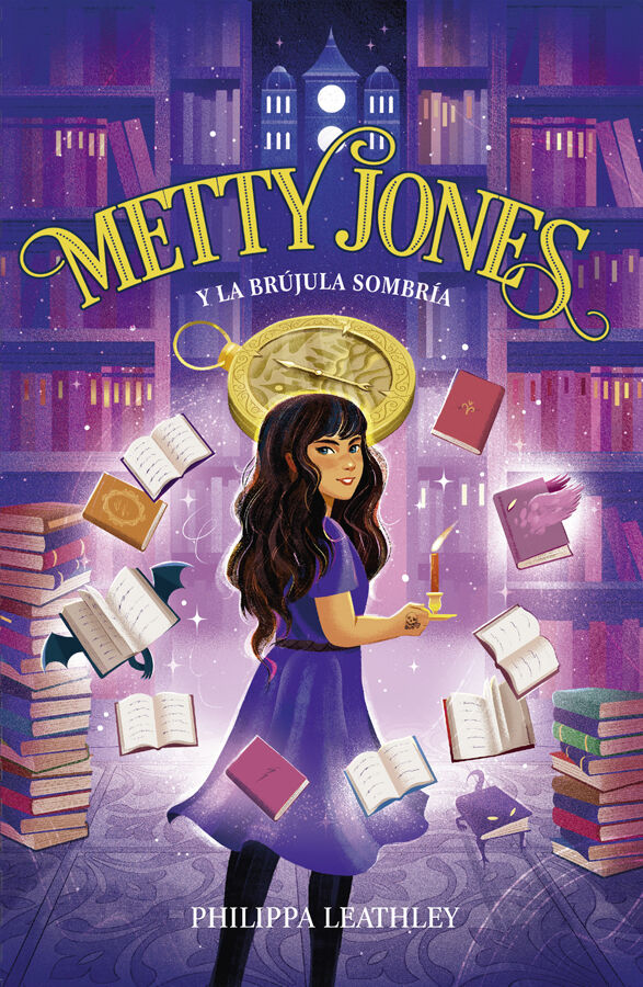 Metty Jones y la br&uacute;jula sombr&iacute;a