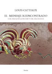 El mensaje reencontrado El mensaje reencontrado