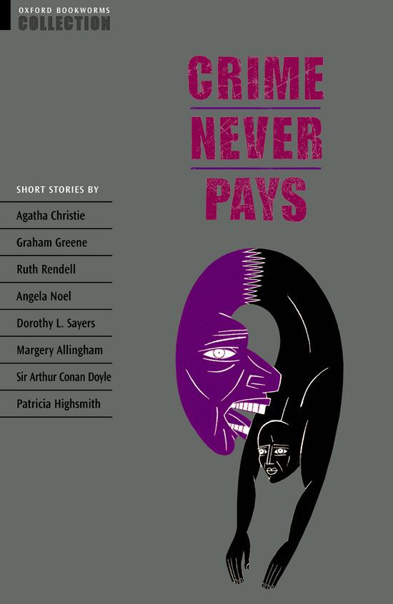 CRIME NEVER PAYS Oxford LG 9780194226936