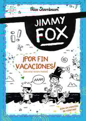 Jimmy Fox 2. ¡Por fin vacaciones! (Sálvese quien pueda) Jimmy Fox 2. ¡Por fin vacaciones! (Sálvese quien pueda)