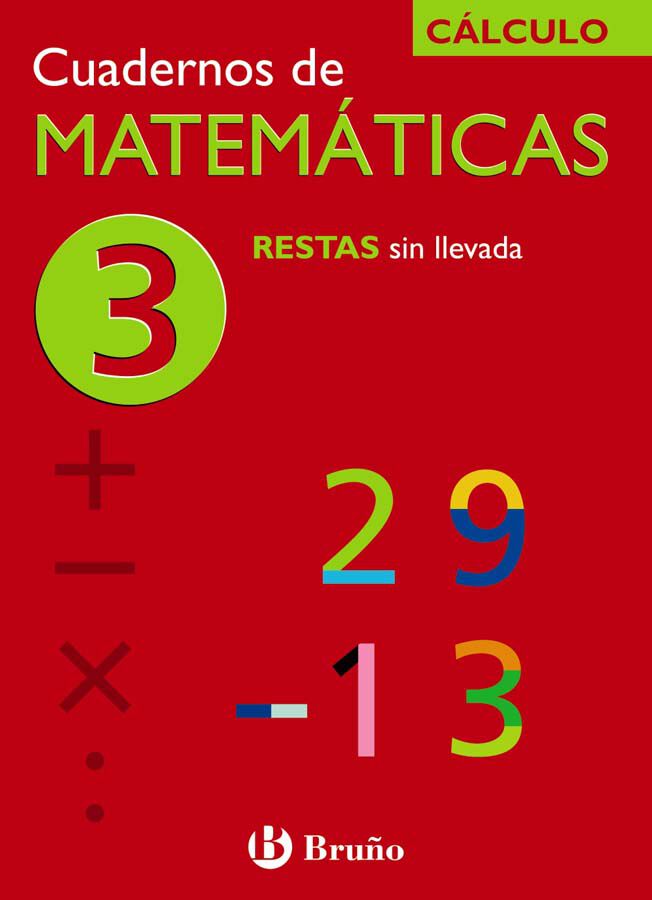 Matem&aacute;ticas 03 Restas Sin Llevada Primaria