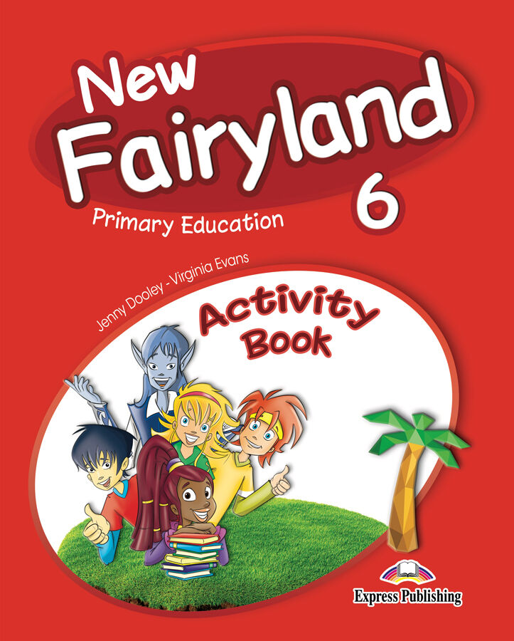 New fairyland 6 primary education activity pack