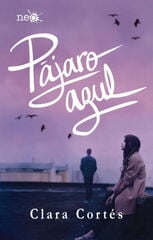 Pájaro azul Pájaro azul
