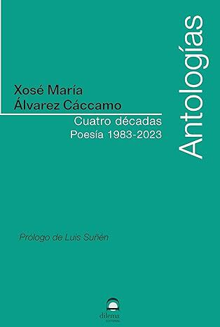 Cuatro d&eacute;cadas