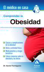 Comprender la obesidad Comprender la obesidad