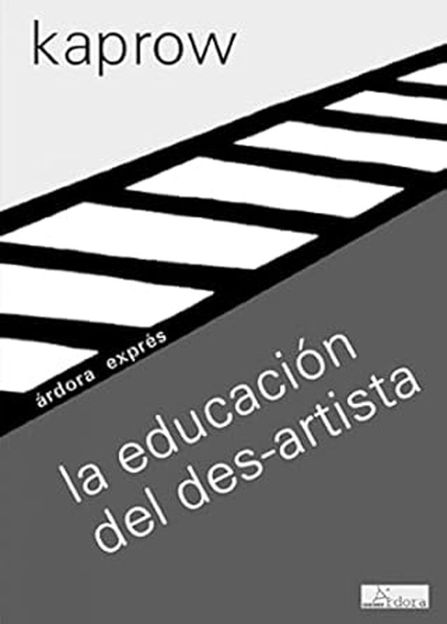 La educaci&oacute;n del des-artista