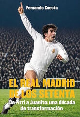 El Real Madrid de los setenta
