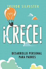 ¿Crece! ¿Crece!