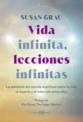 Vida infinita, lecciones infinitas Vida infinita, lecciones infinitas