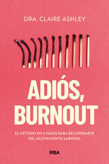 Adiós, burnout Adiós, burnout