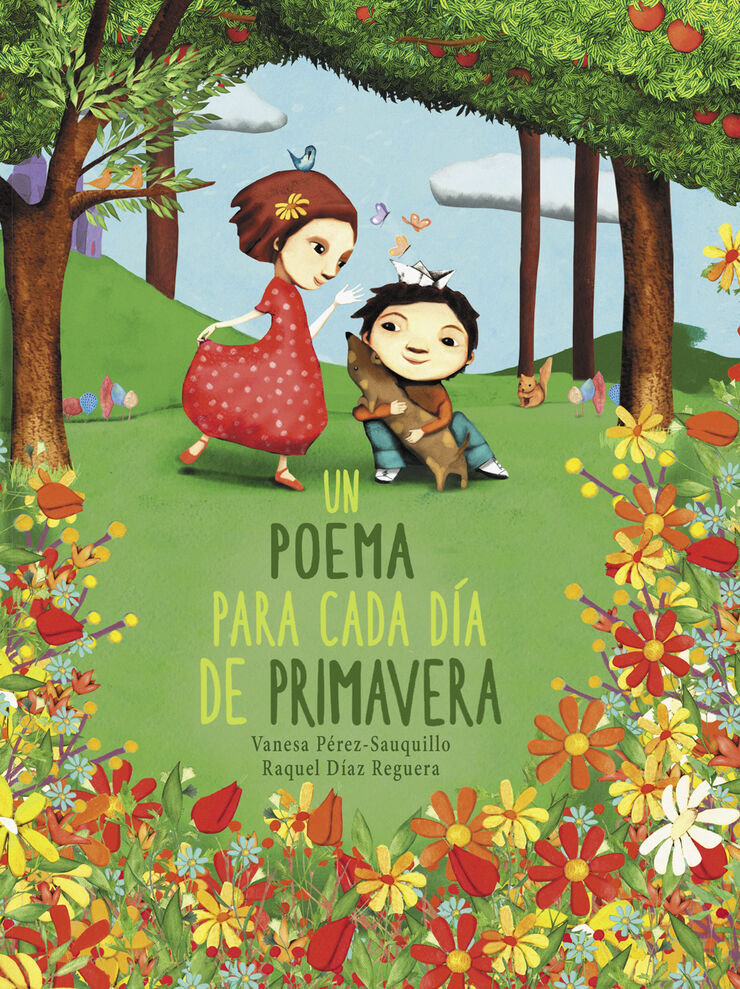 Un Poema Para Cada Día De Primavera