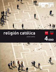 Religión Católica. 4 ESO. Ágora