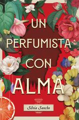 Un perfumista con alma Un perfumista con alma