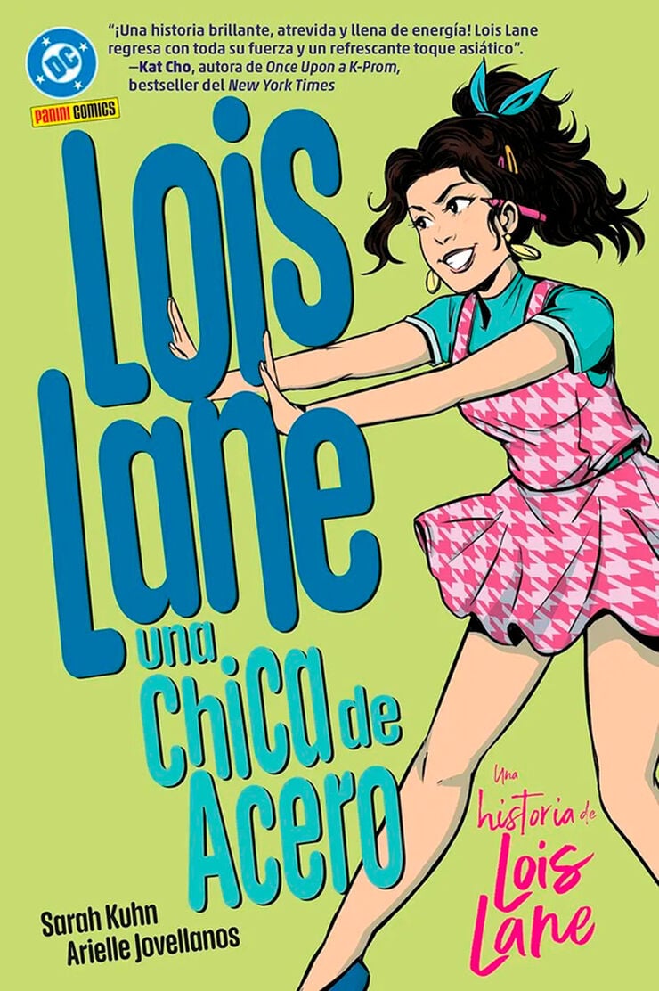 DC Young Adults. Lois Lane: Una chica de acero