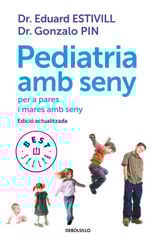 Pediatria amb seny Pediatria amb seny