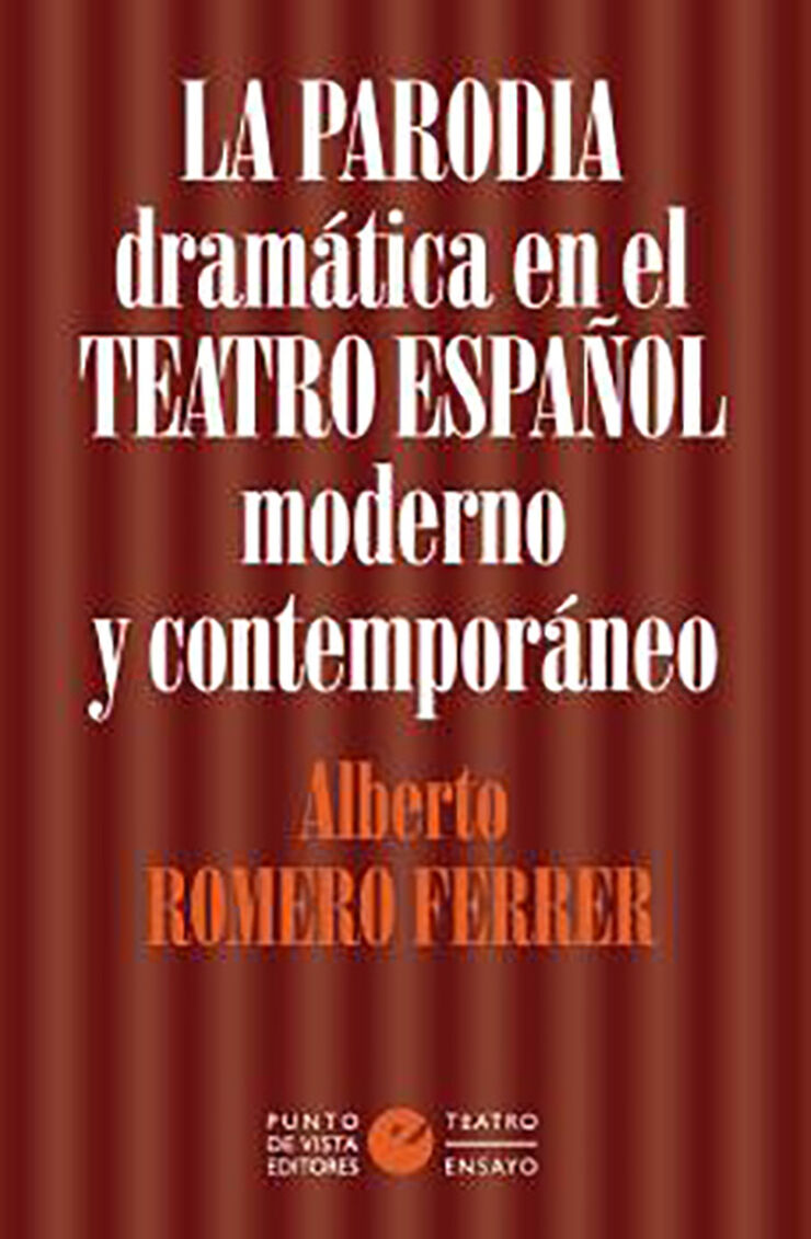 La parodia dramática en el teatro españo
