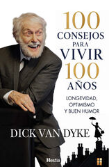 100 consejos para vivir 100 a&ntilde;os