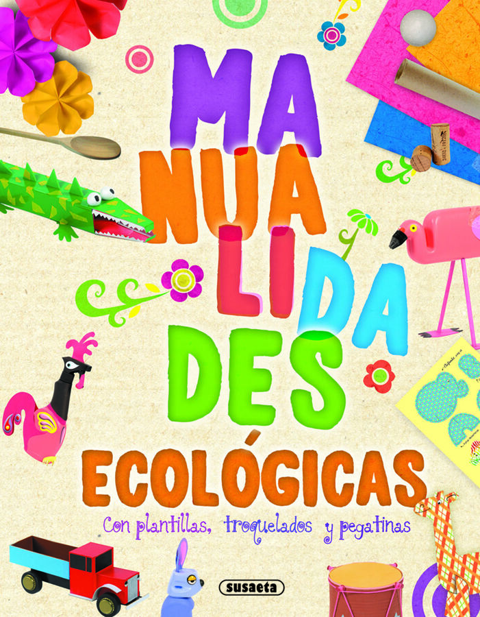 Manualidades ecol&oacute;gicas