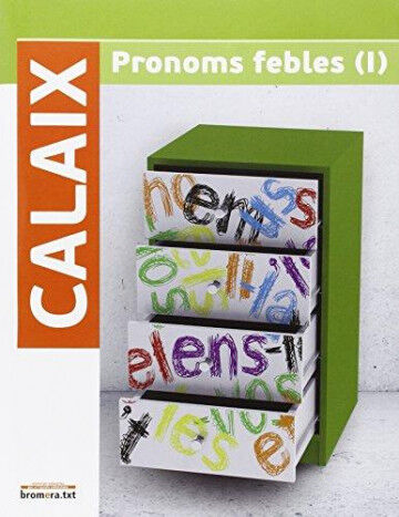 Calaix Pronoms 1 Eso