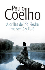 A orillas del río Piedra me senté y llor A orillas del río Piedra me senté y llor