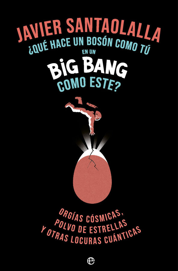 Que hace un bosson como tu en un Big Bang como este(retapado)