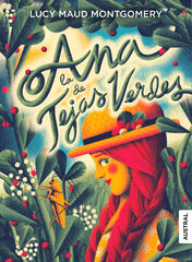 Ana, la de Tejas Verdes Ana, la de Tejas Verdes
