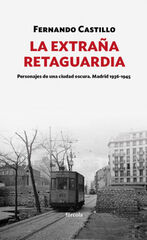EXTRAÑA RETAGUARDIA, LA EXTRAÑA RETAGUARDIA, LA