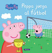 Peppa juega al fútbol (Un cuento de Peppa Pig)