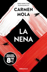 La Nena (edición Black Friday) (Inspectora Elena Blanco 3) La Nena (edición Black Friday) (Inspectora Elena Blanco 3)