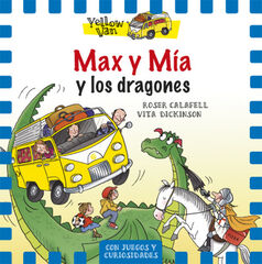 Max y Mia y Sant Jordi y el Dragón Max y Mia y Sant Jordi y el Dragón