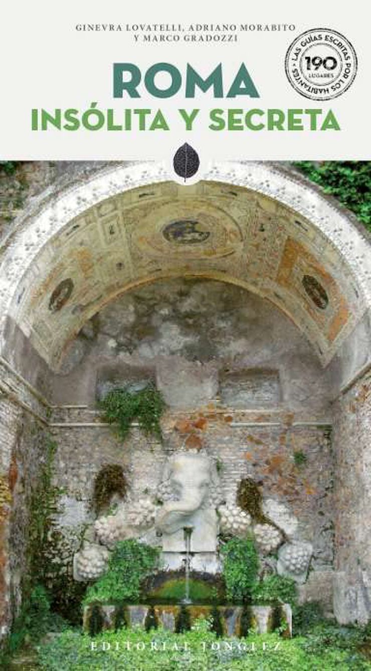 Roma. Insólita y secreta