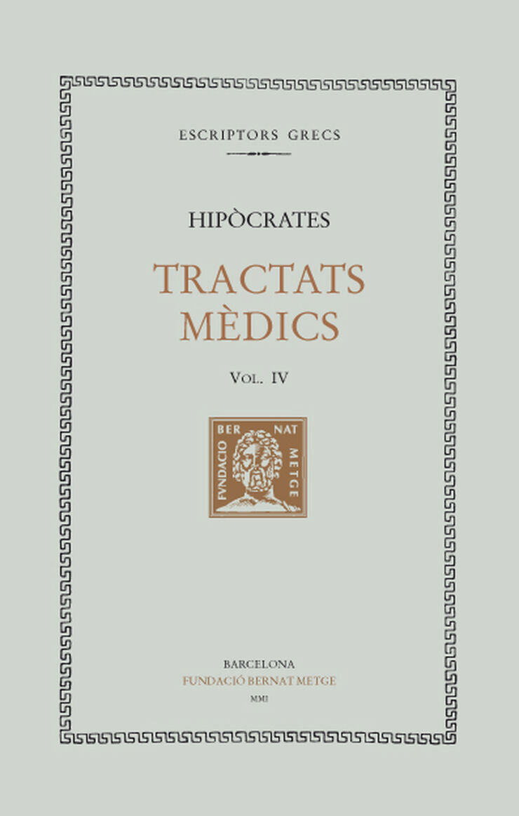 Tractats mèdics, vol. IV: El règim de vida