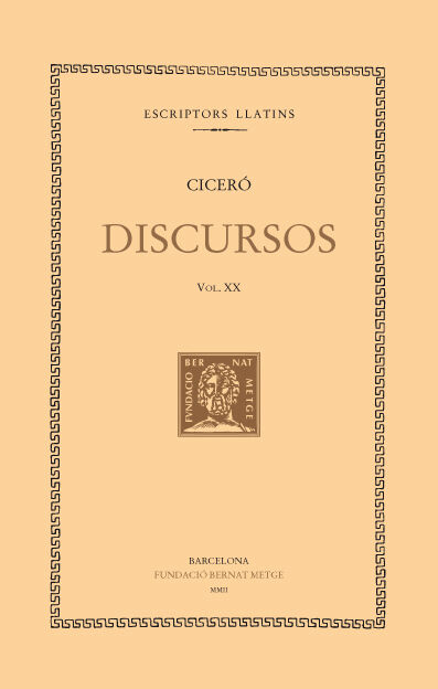 Discursos, vol. XX: Fil&iacute;piques I-II