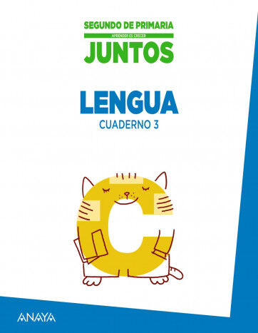 Lengua Cuaderno 3 Crecer Juntos 2 Primaria