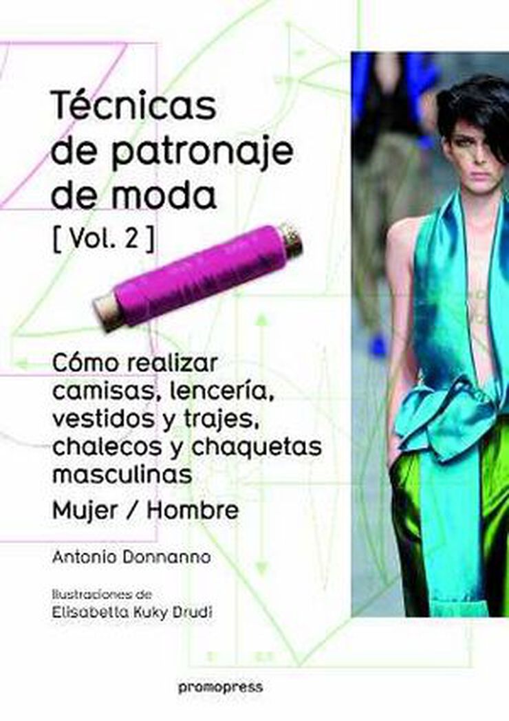 Tcnicas de patronaje de moda vol. 2