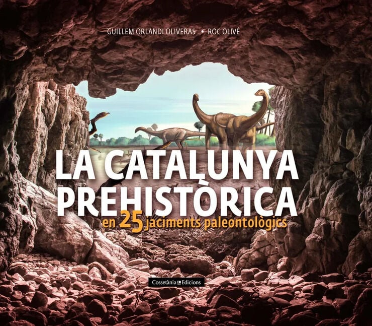 La Catalunya prehist&ograve;rica