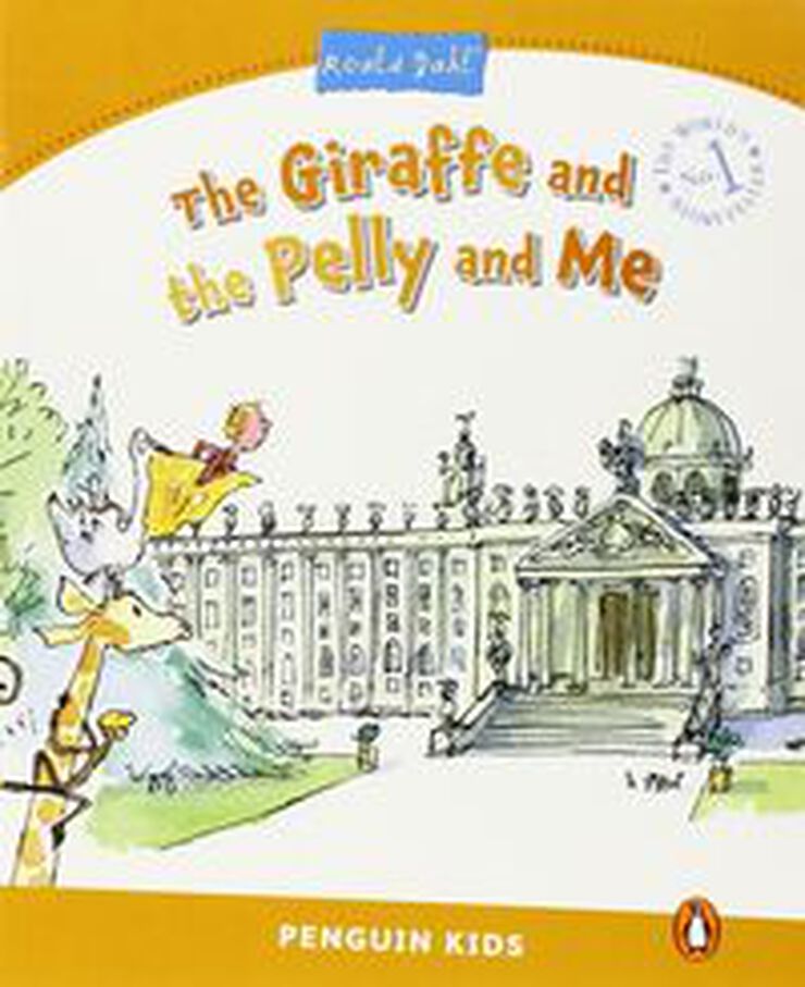 Level 3: The Giraffe and The Pelly and Me