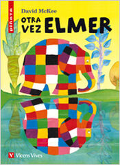 Otra vez Elmer Otra vez Elmer