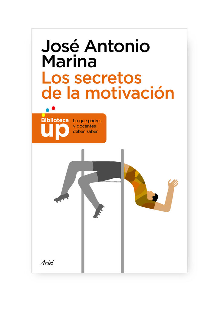 Secretos de la motivación, Los