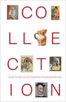 Guide to the collection Museu Picasso Barcelona