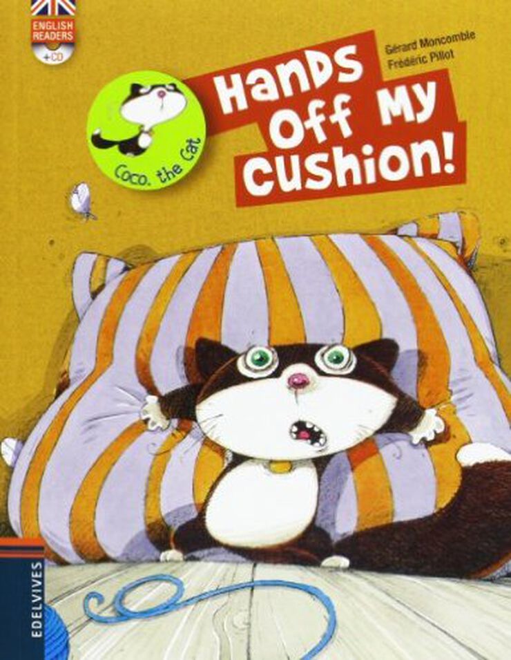 Hands off my cushion! + CD