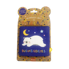 Mi primer libro de tela: Buenas noches Mi primer libro de tela: Buenas noches