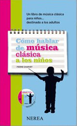 C&oacute;mo hablar de m&uacute;sica cl&aacute;sica a los ni&ntilde;o