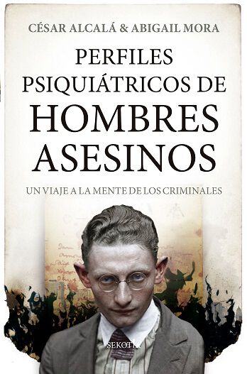 Perfiles psiqui&aacute;tricos de hombres asesinos