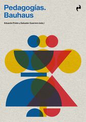 Pedagogías Bauhaus Pedagogías Bauhaus