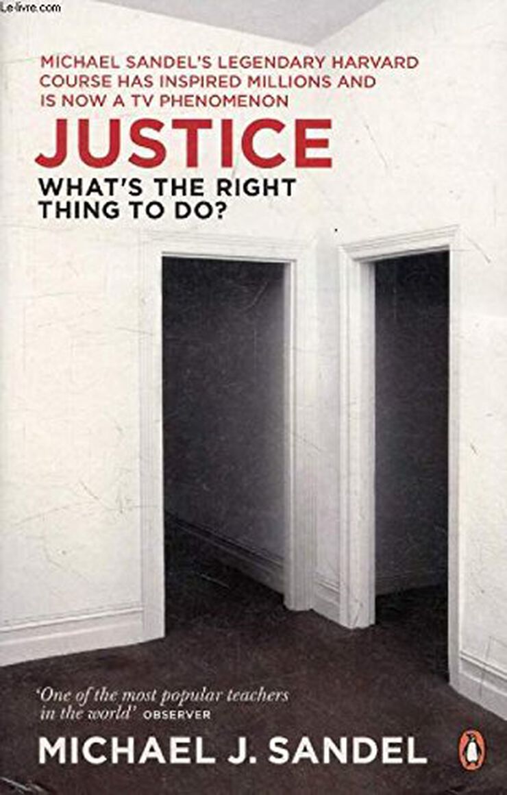 Justice: what's the right thing to do?