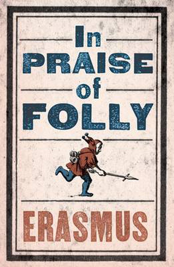 Praise of folly