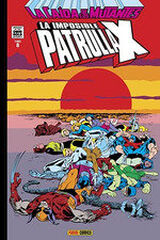 La Imposible Patrulla-X 8. La Caída de Los Mutantes La Imposible Patrulla-X 8. La Caída de Los Mutantes