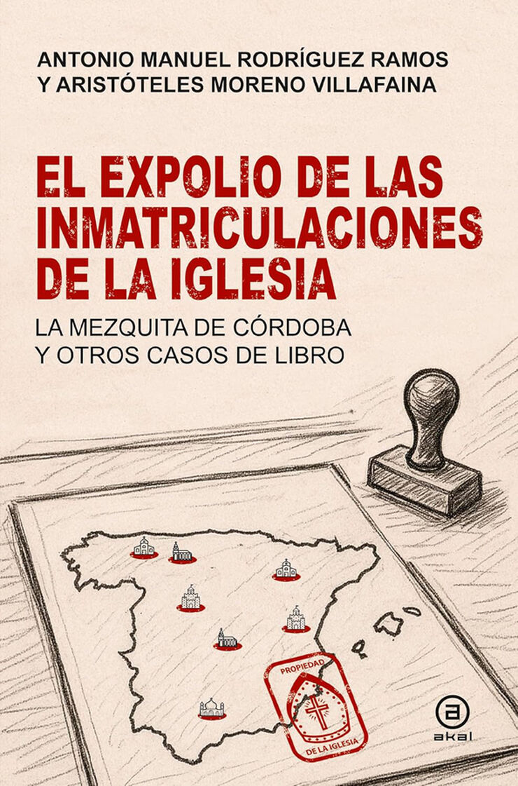 El expolio de las inmatriculaciones de la Iglesia