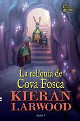 La rel&iacute;quia de Cova Fosca